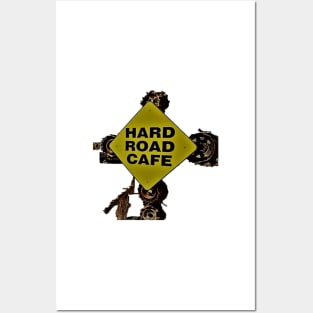 Hard Road Café Posters and Art